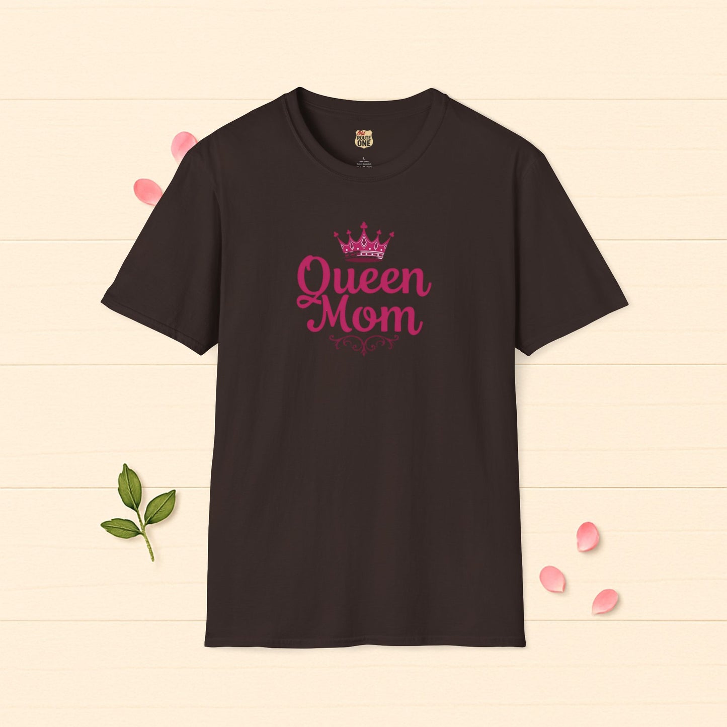 Queen Mom Tee Perfect Gift for Mom T-shirt Birthday Gift Mother's Day Gift for Her Women's Tshirt Gift