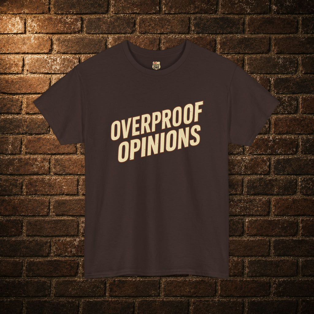 NEW Overproof Opinions Bourbon T-shirt
