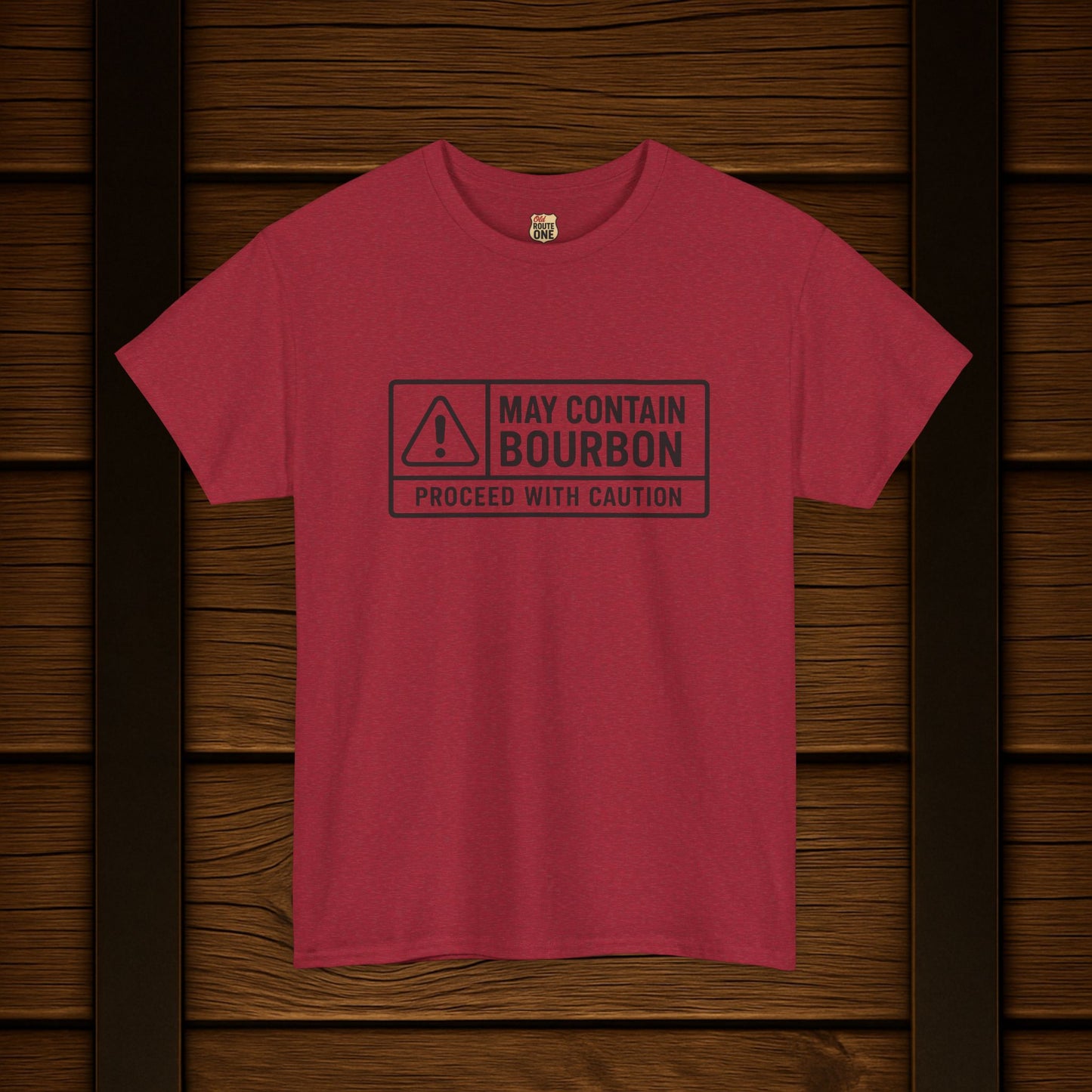 May Contain Bourbon Proceed With Caution T-Shirt