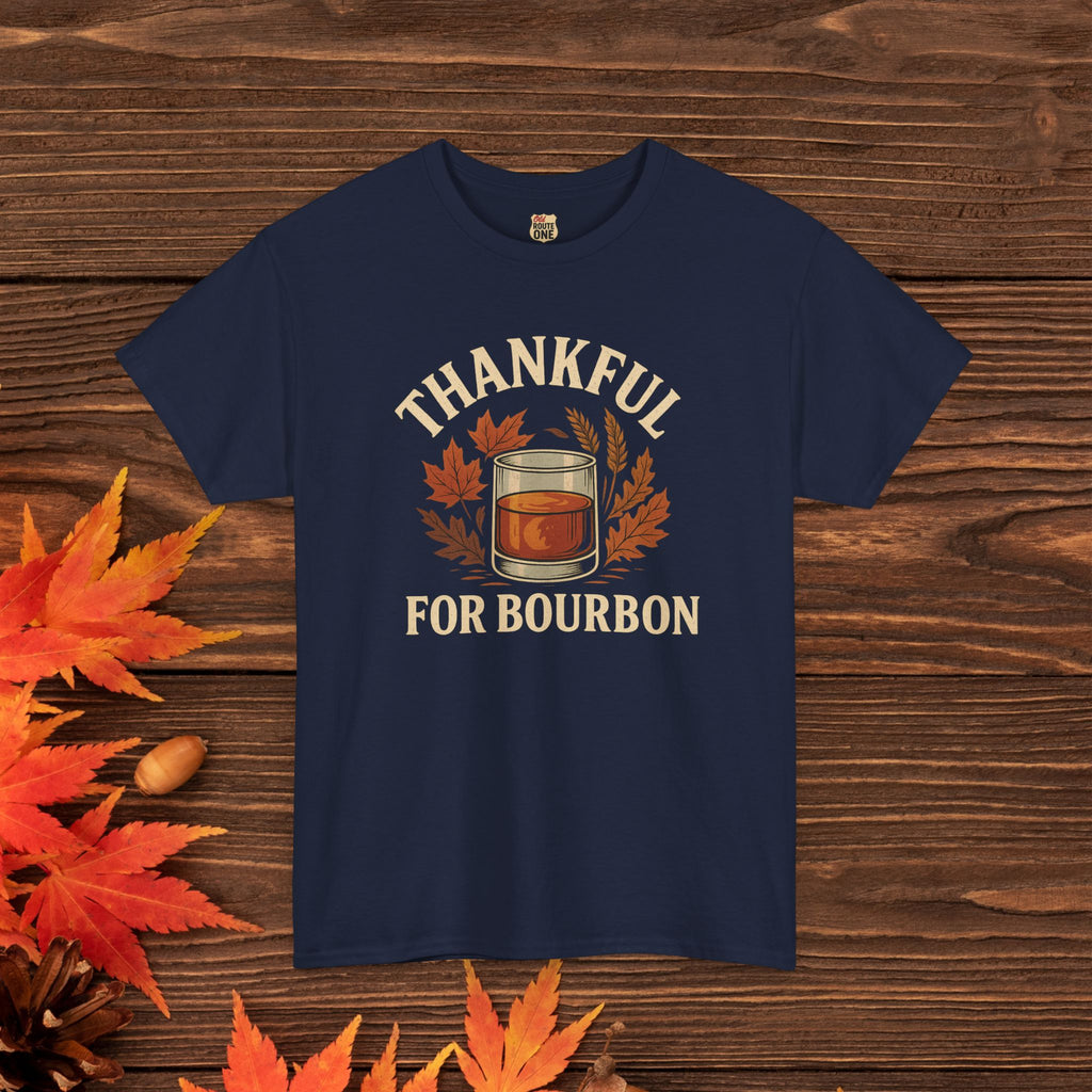 THANKFUL FOR BOURBON T-shirt