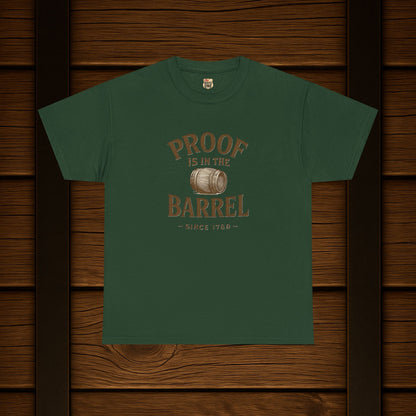 NEW Proof is in the Barrel Unisex Tee