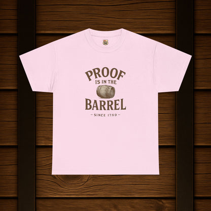 NEW Proof is in the Barrel Unisex Tee