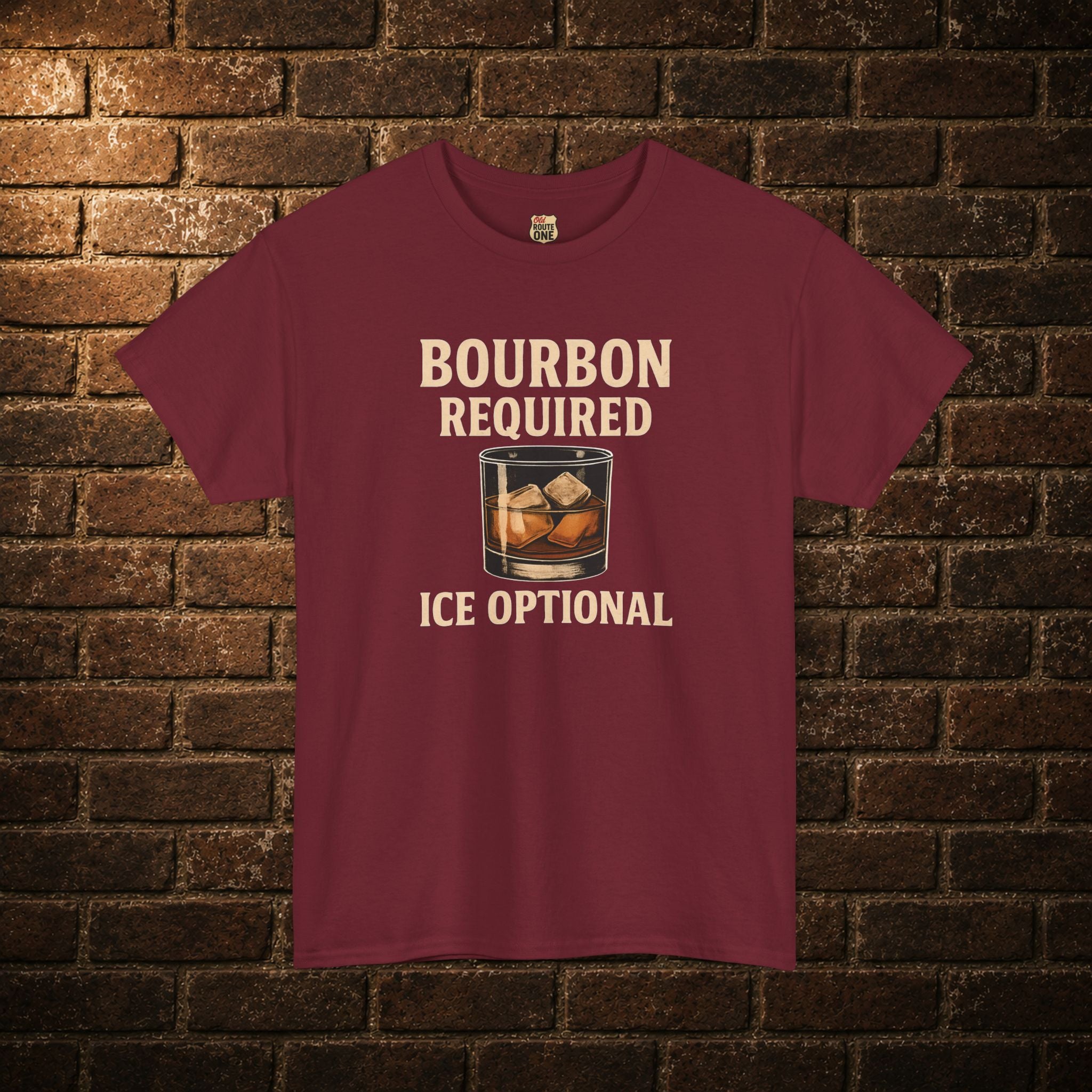Bourbon Required Ice Optional T-shirt