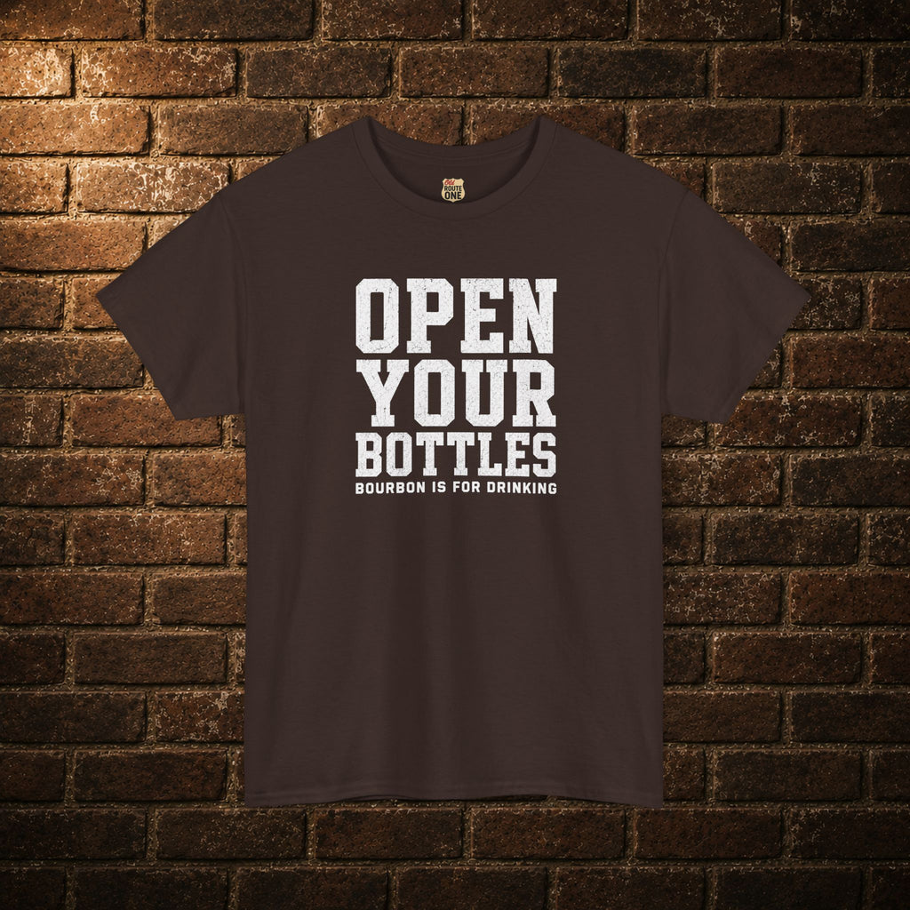 Open Your Bottles T‑Shirt