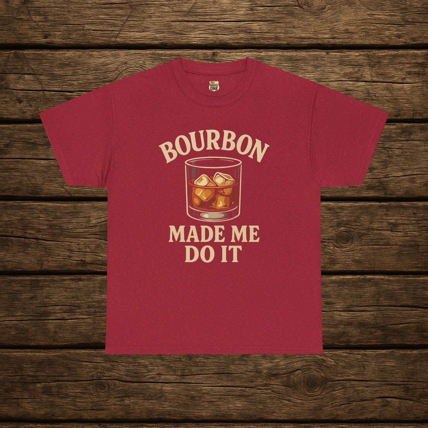 Bourbon Made Me Do It Tee - Barrel Proof Co.