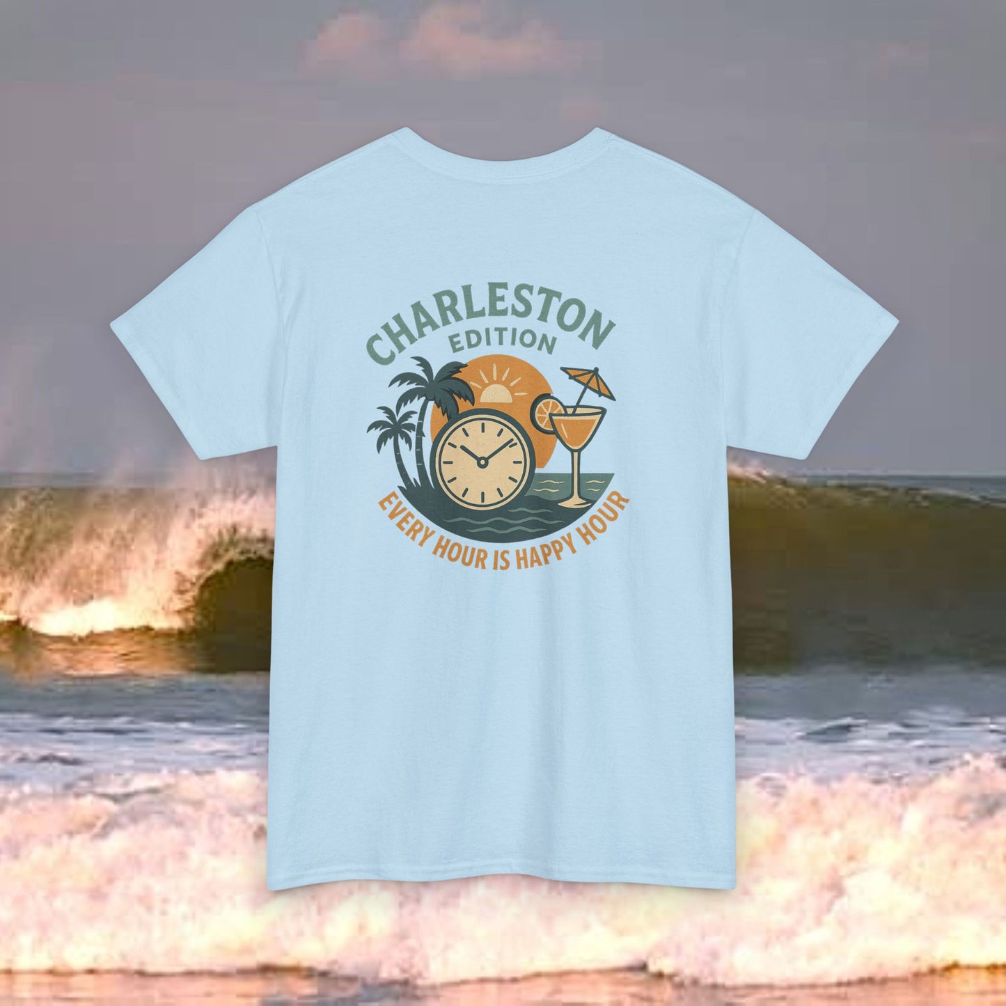 Charleston Edition Every Hour Is Happy Hour, Everyday Tees, Gift for Him/Her, Comfortable Fashion, Eco-Friendly