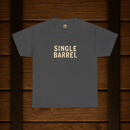 Single Barrel bourbon shirt