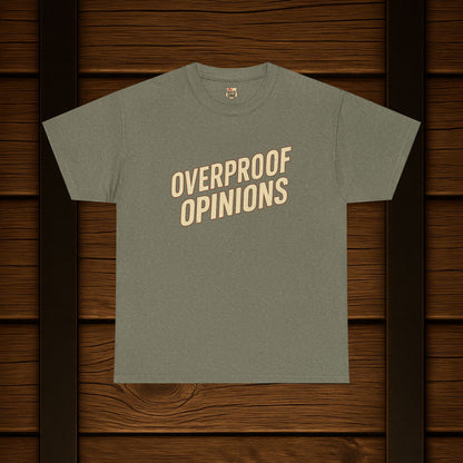 NEW Overproof Opinions Bourbon T-shirt