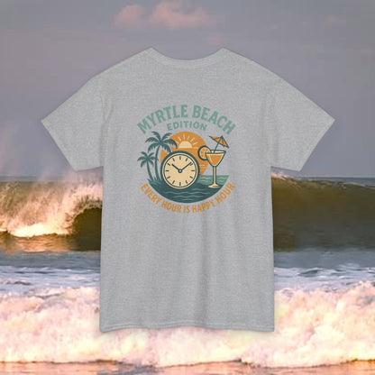 Myrtle Beach Edition Every Hour Is Happy Hour, Everyday Tees, Gift for Him/Her, Comfortable Fashion, Eco-Friendly