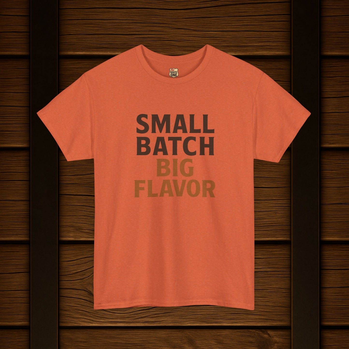 NEW Small Batch Big Flavor T-shirt