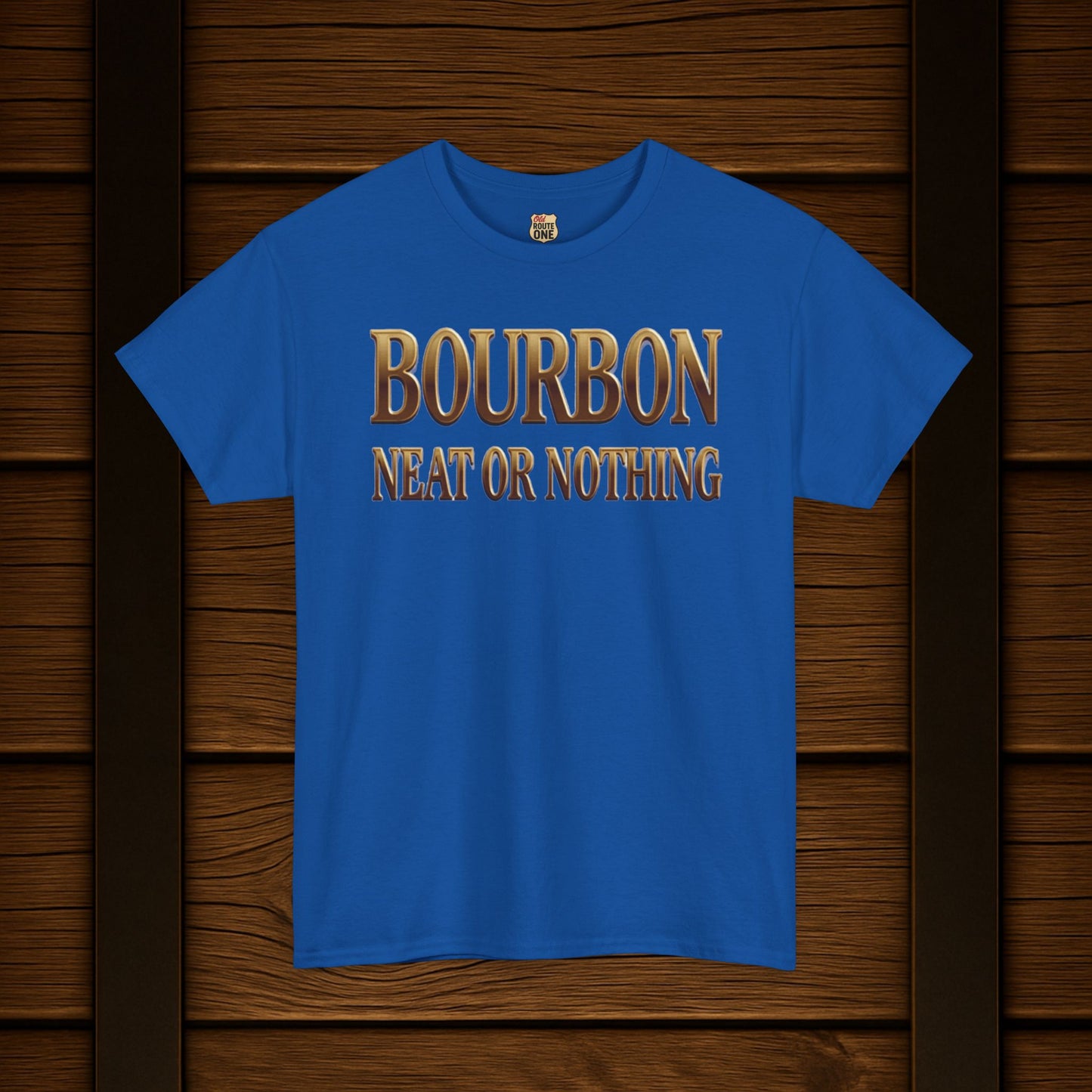 Bourbon Neat or Nothing T-shirt