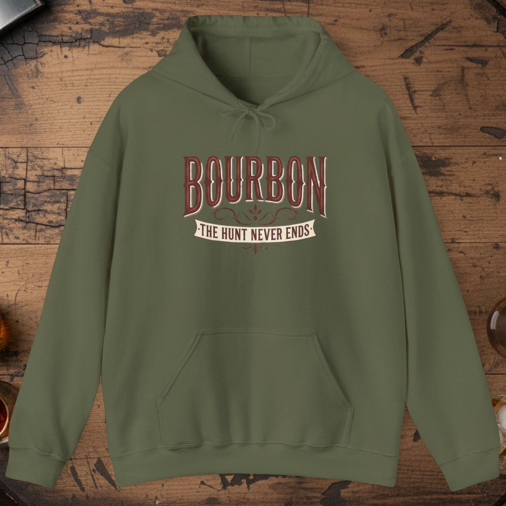 Bourbon The Hunt Never Ends Hoodie