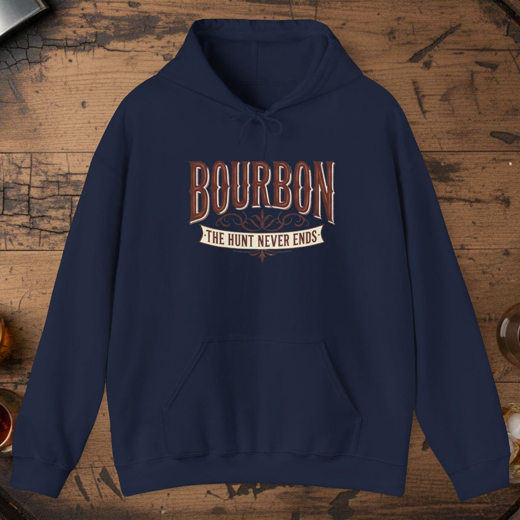 Bourbon The Hunt Never Ends Hoodie