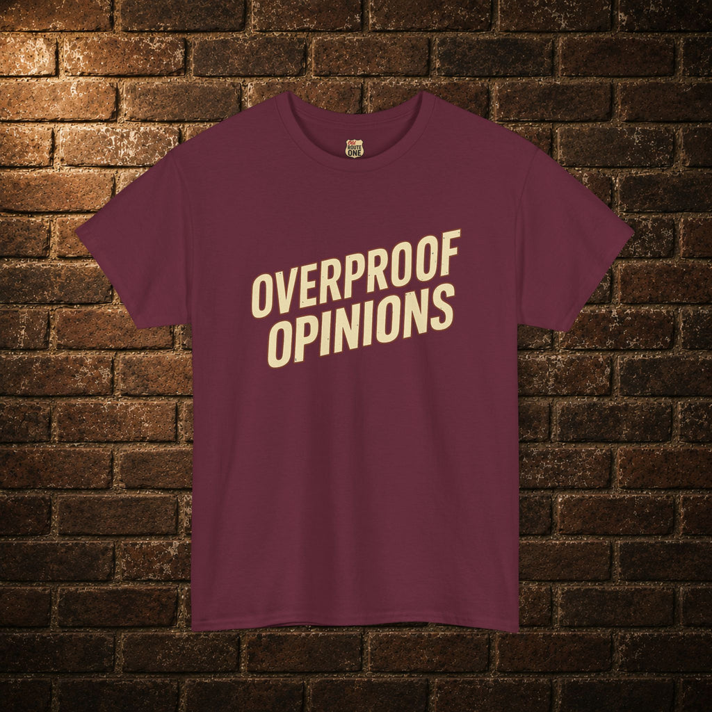 NEW Overproof Opinions Bourbon T-shirt