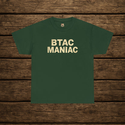 BTAC MANIAC t-shirt