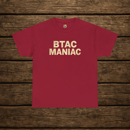 BTAC MANIAC t-shirt
