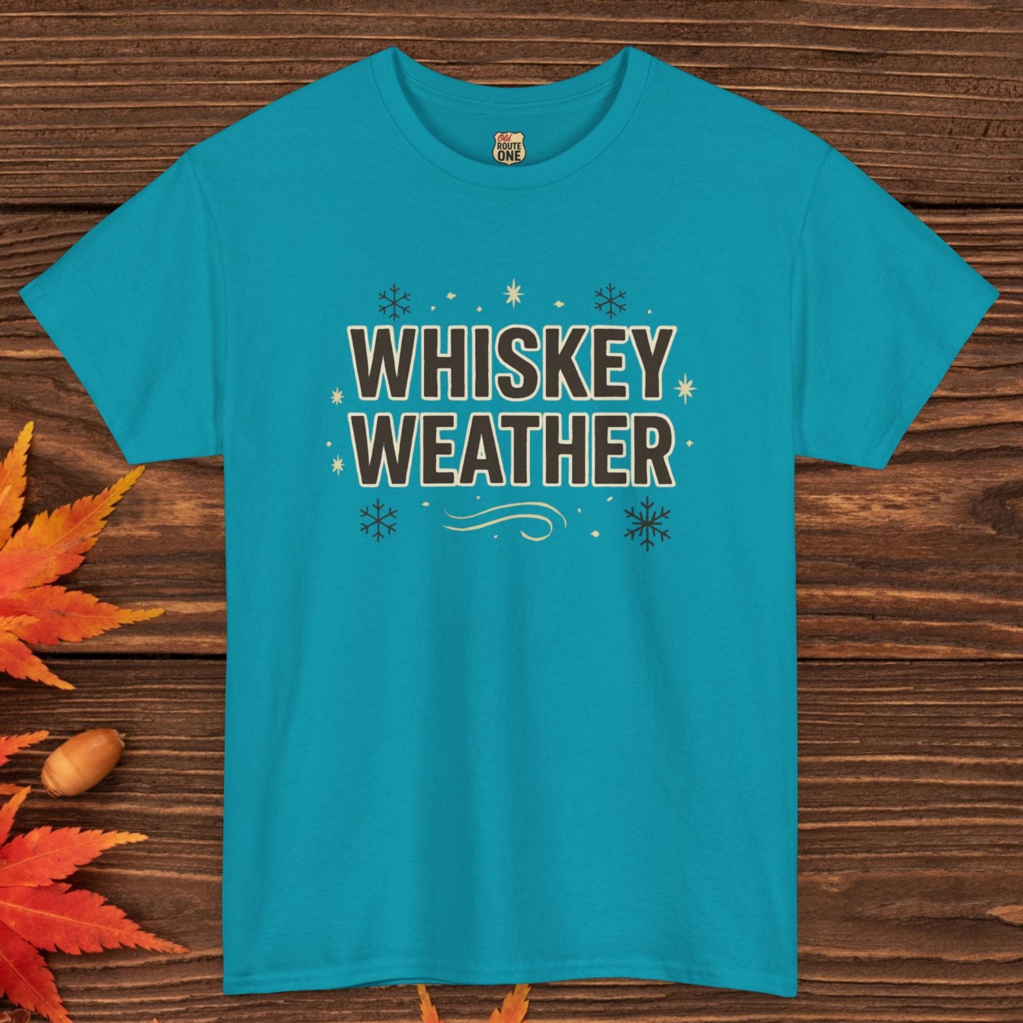 Whiskey Weather T-Shirt