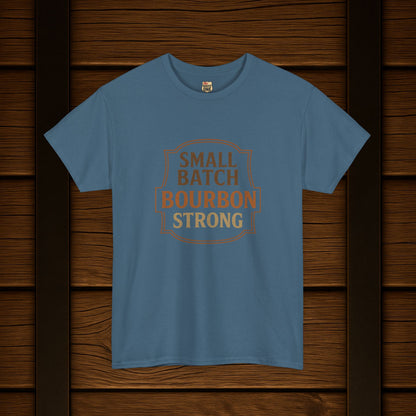 NEW Bourbon Strong Tee
