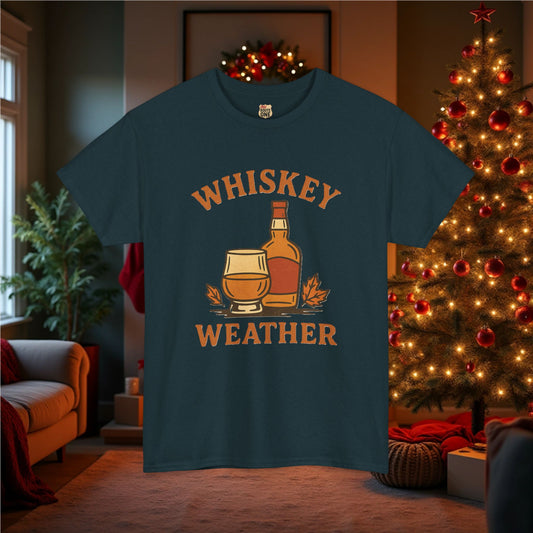 Whiskey Weather T-Shirt