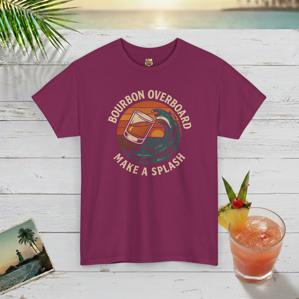 MAKE A SPLASH with BOURBON OVERBOARD T-shirt
