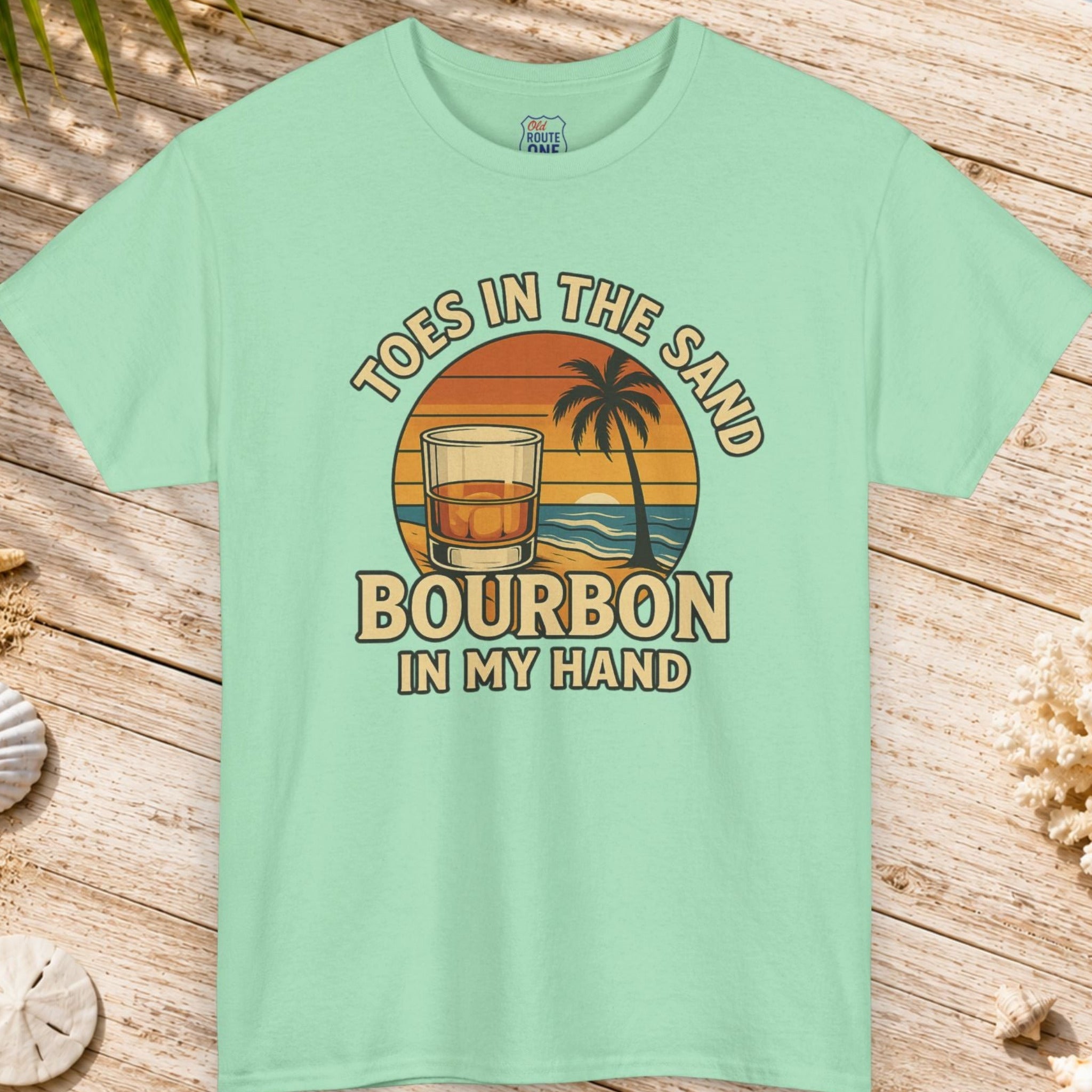 Toes in the Sand Bourbon in my Hand T-shirt