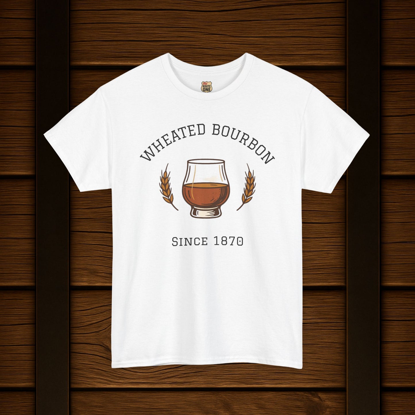 Wheated Bourbon Since 1870 t-shirt