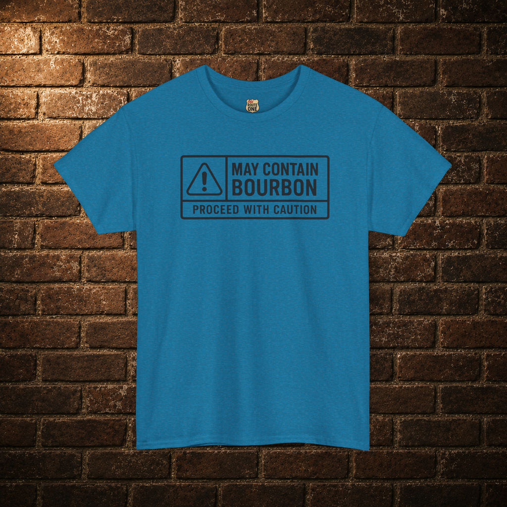 May Contain Bourbon Proceed With Caution T-Shirt