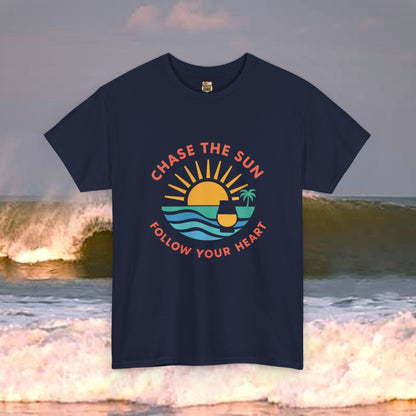 Chase The Sun Follow Your Heart Tee
