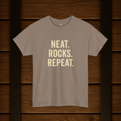 Neat. Rocks. Repeat. T-shirt