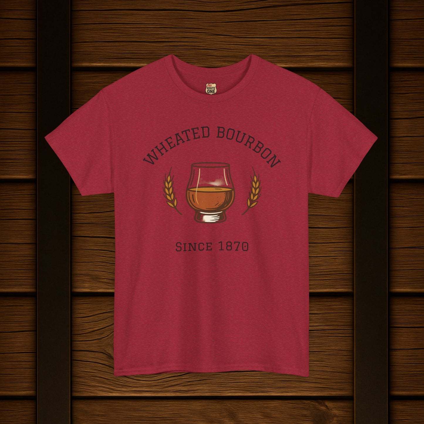 Wheated Bourbon Since 1870 t-shirt