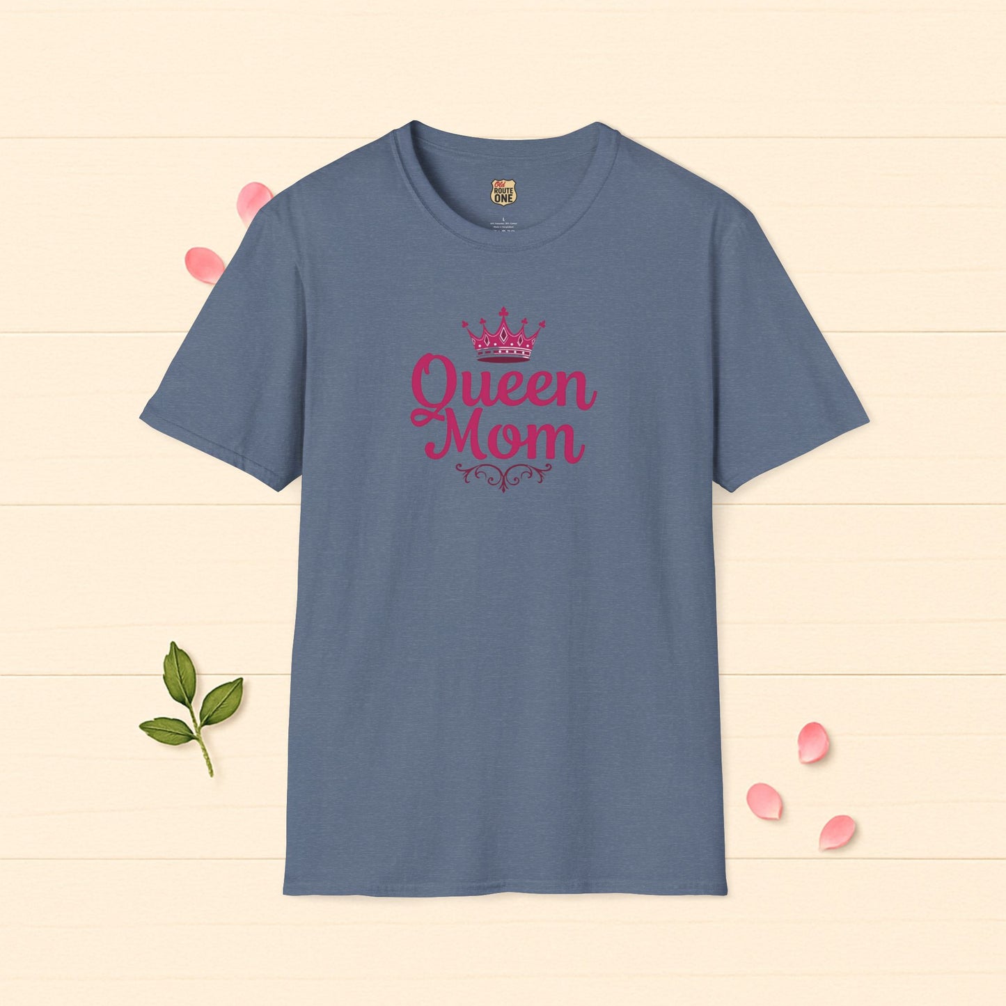 Queen Mom Tee Perfect Gift for Mom T-shirt Birthday Gift Mother's Day Gift for Her Women's Tshirt Gift