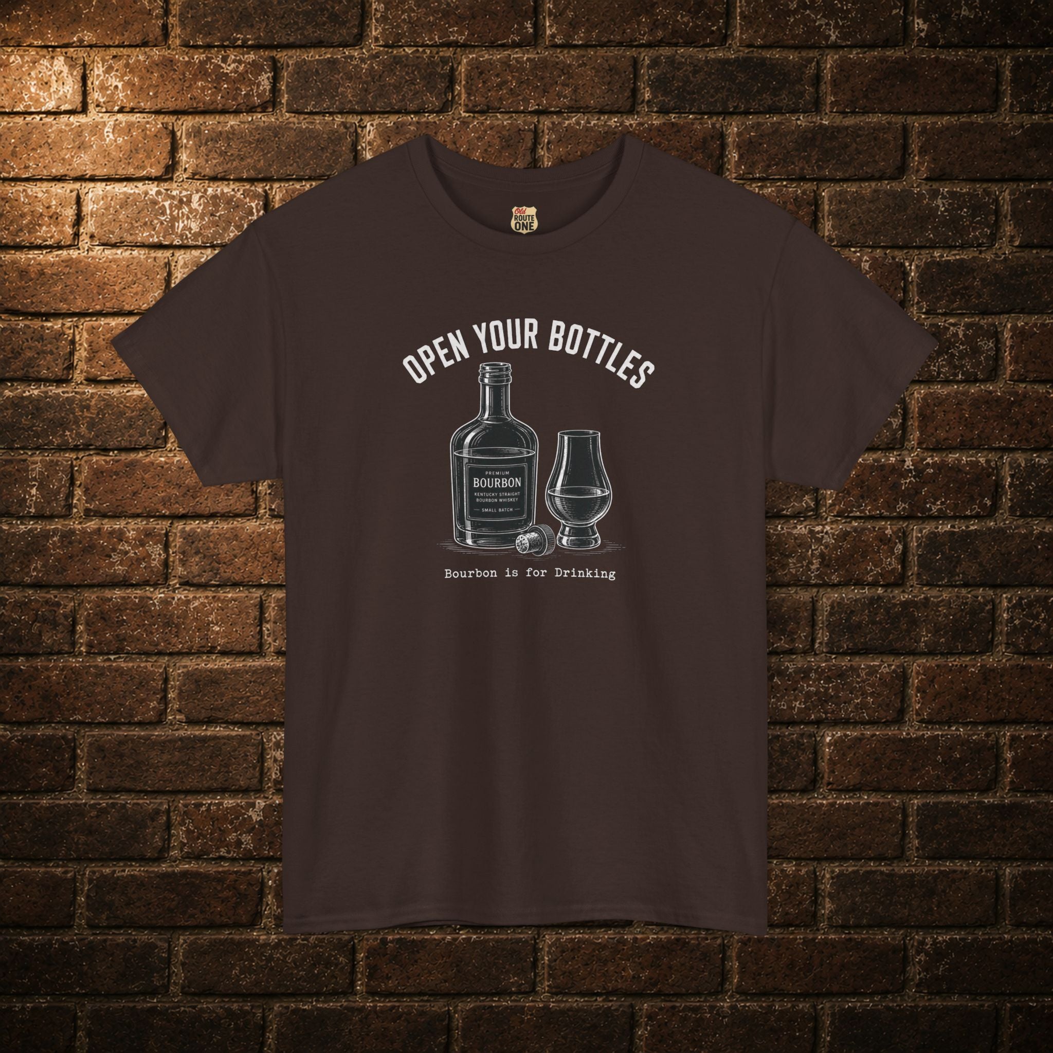"Open Your Bottles" bourbon & glass T-Shirt