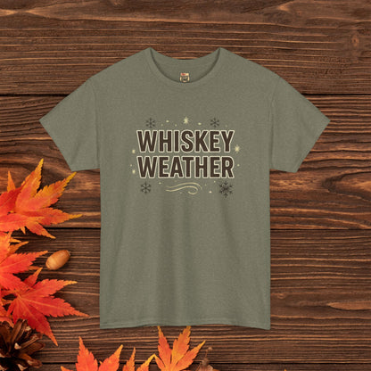 Whiskey Weather T-Shirt