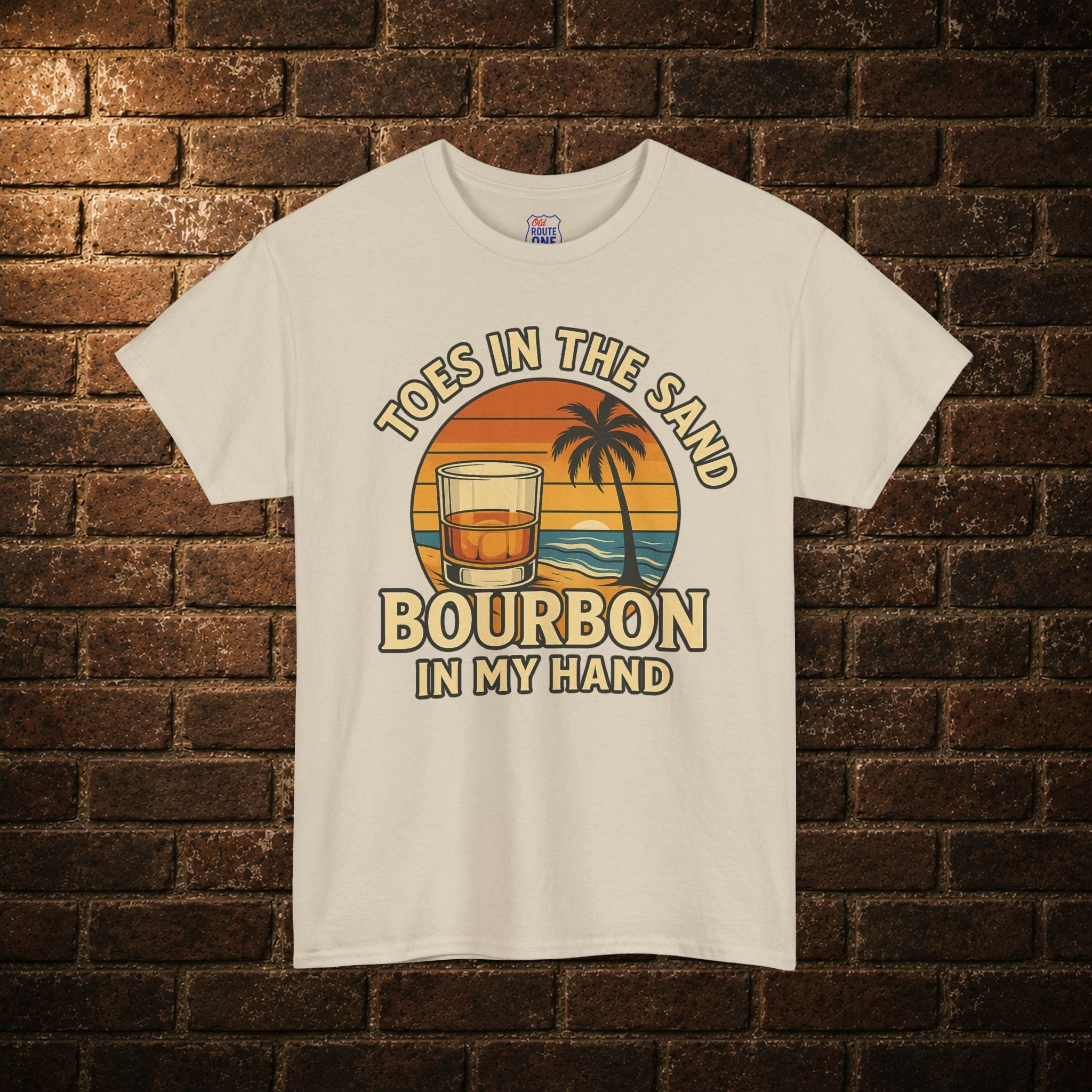 Toes in the Sand Bourbon in my Hand T-shirt