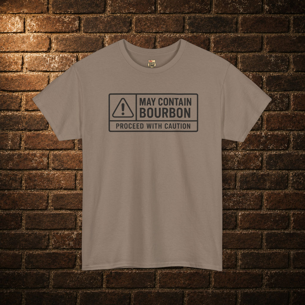 May Contain Bourbon Proceed With Caution T-Shirt