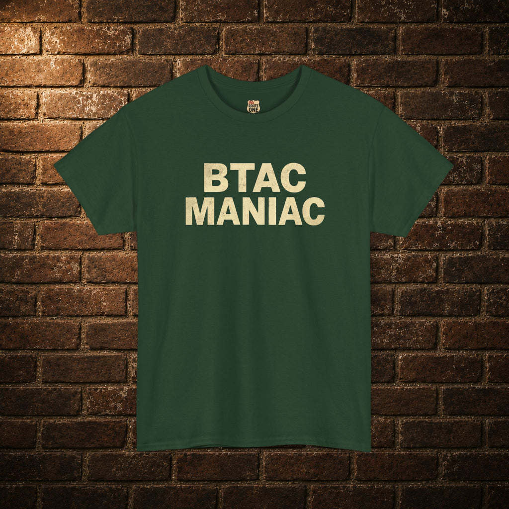 BTAC MANIAC t-shirt