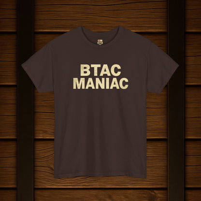 BTAC MANIAC t-shirt