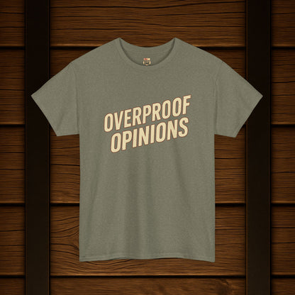 NEW Overproof Opinions Bourbon T-shirt