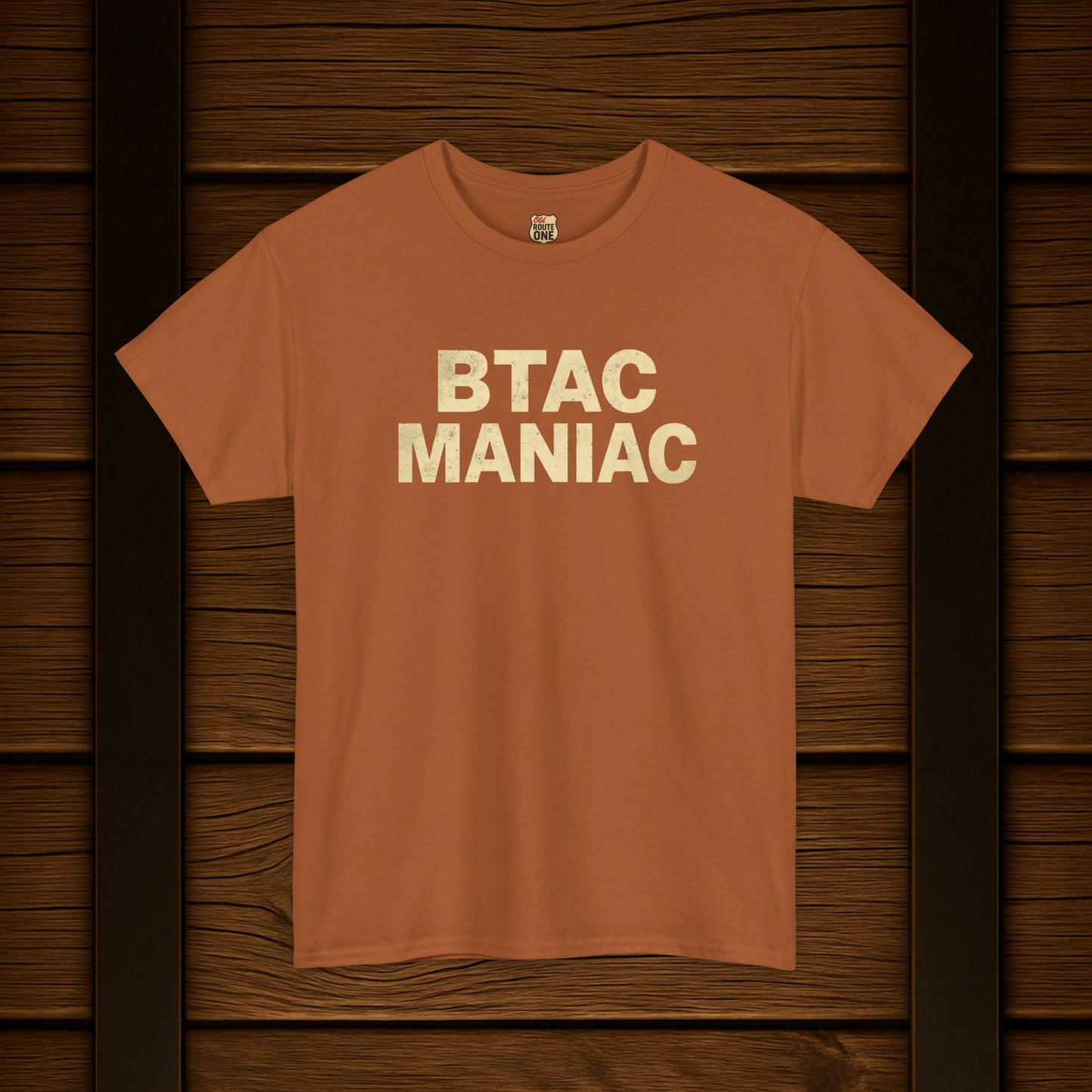 BTAC MANIAC t-shirt