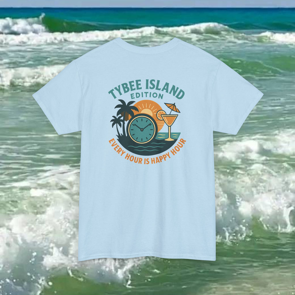 Tybee Island Edition Every Hour Is Happy Hour tee