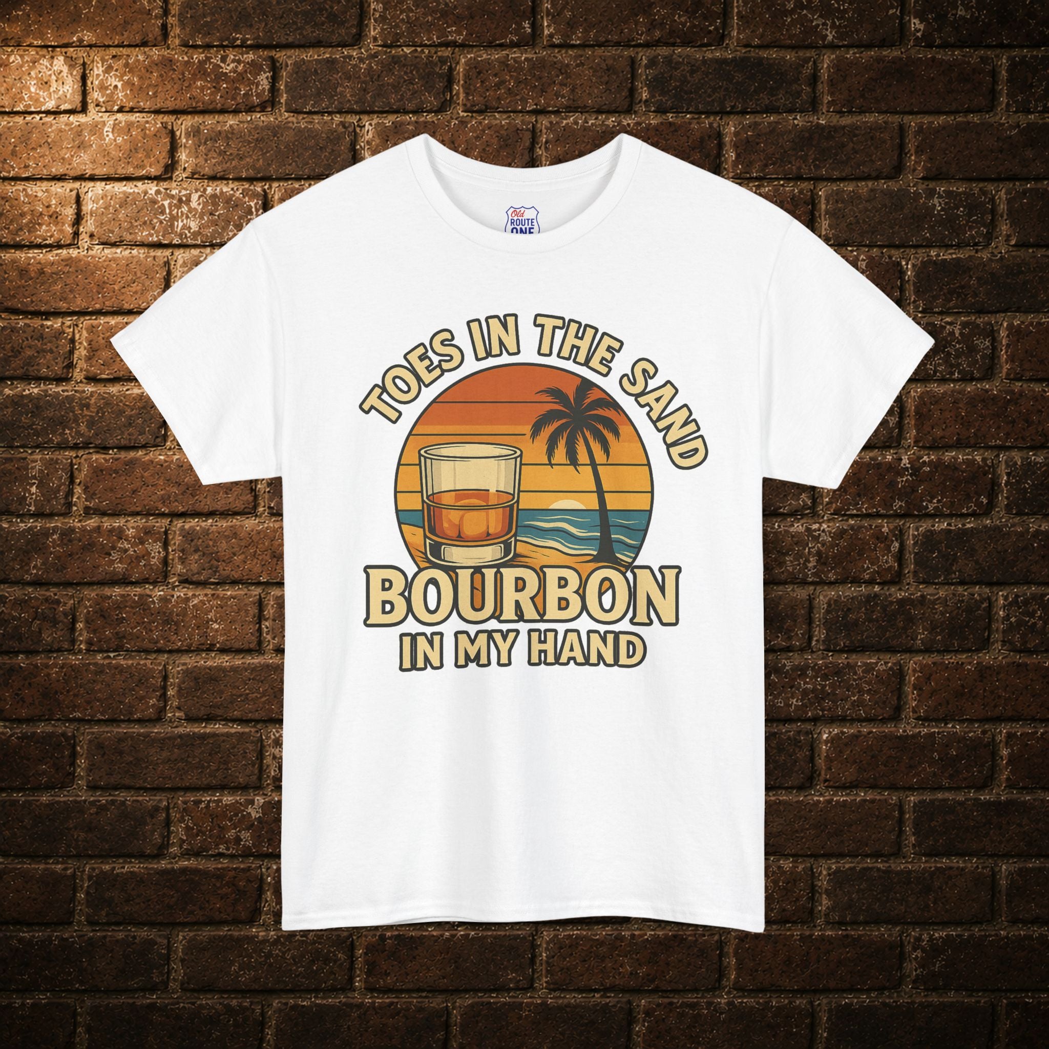 Toes in the Sand Bourbon in my Hand T-shirt