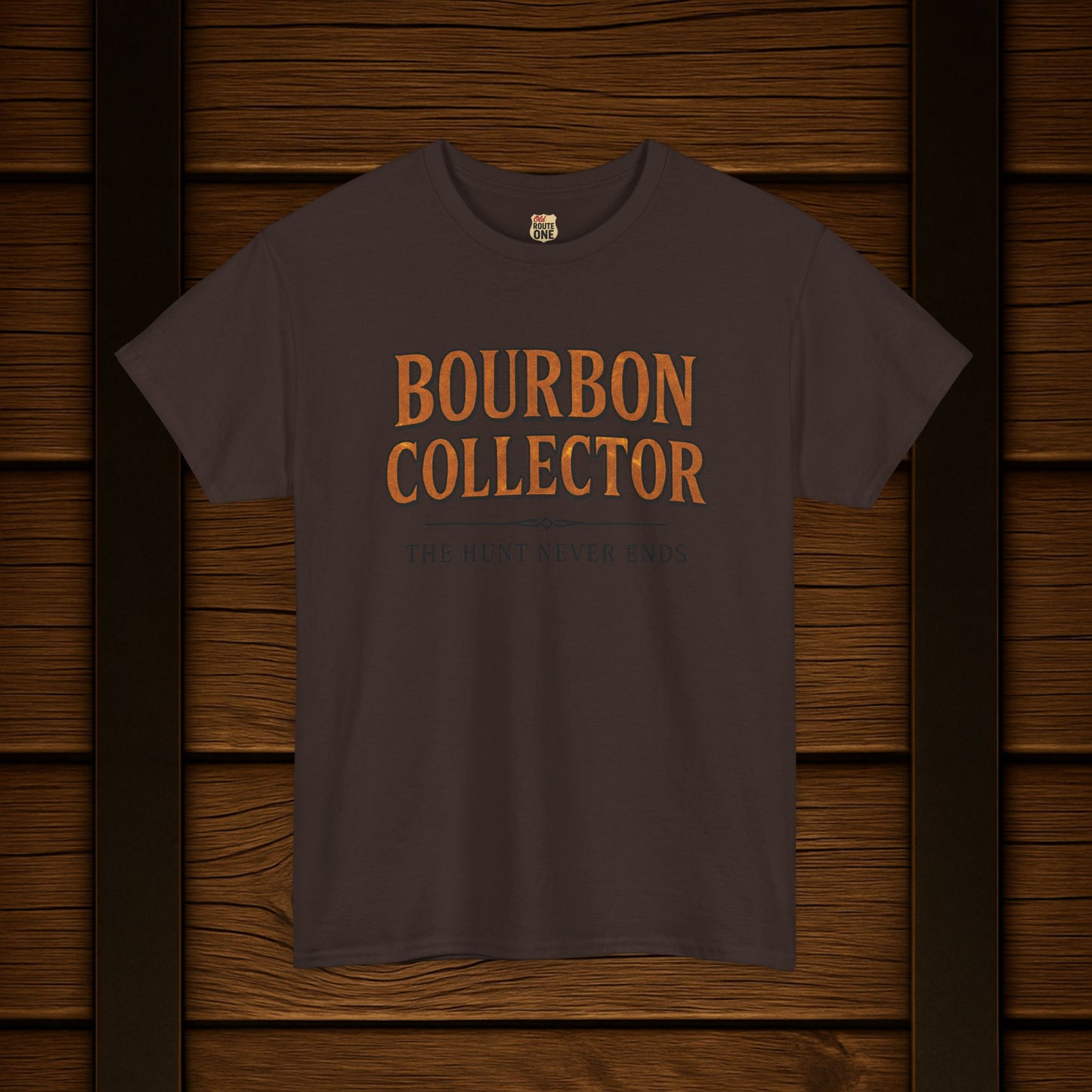 Bourbon Collector T-Shirt The Hunt Never Ends