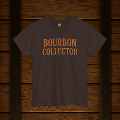 Bourbon Collector T-Shirt The Hunt Never Ends