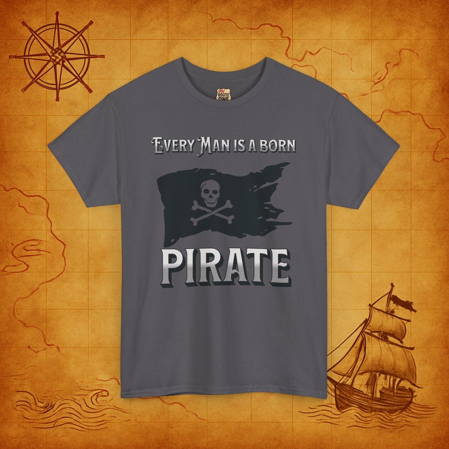 Every Man is a Born Pirate, Flag Skull & Cross Bones Tee