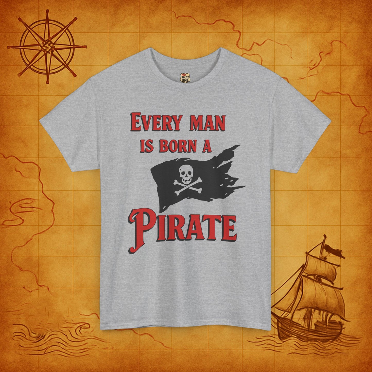 Every Man is a Born Pirate t-shirt Pirate Flag Tee