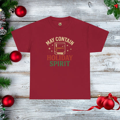 May Contain Holiday Spirit T-shirt