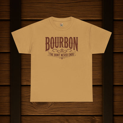 Bourbon The Hunt Never Ends T-shirt