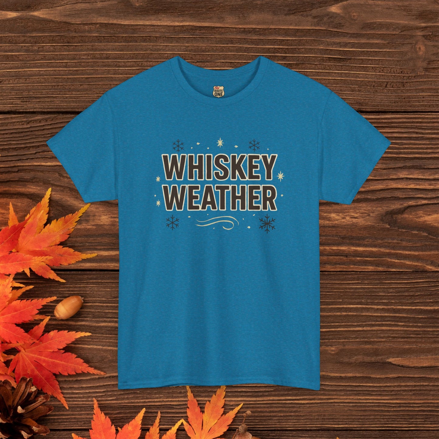 Whiskey Weather T-Shirt