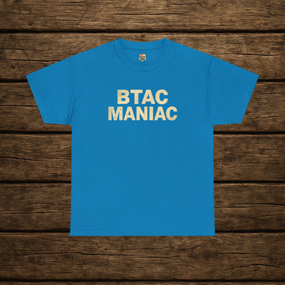 BTAC MANIAC t-shirt