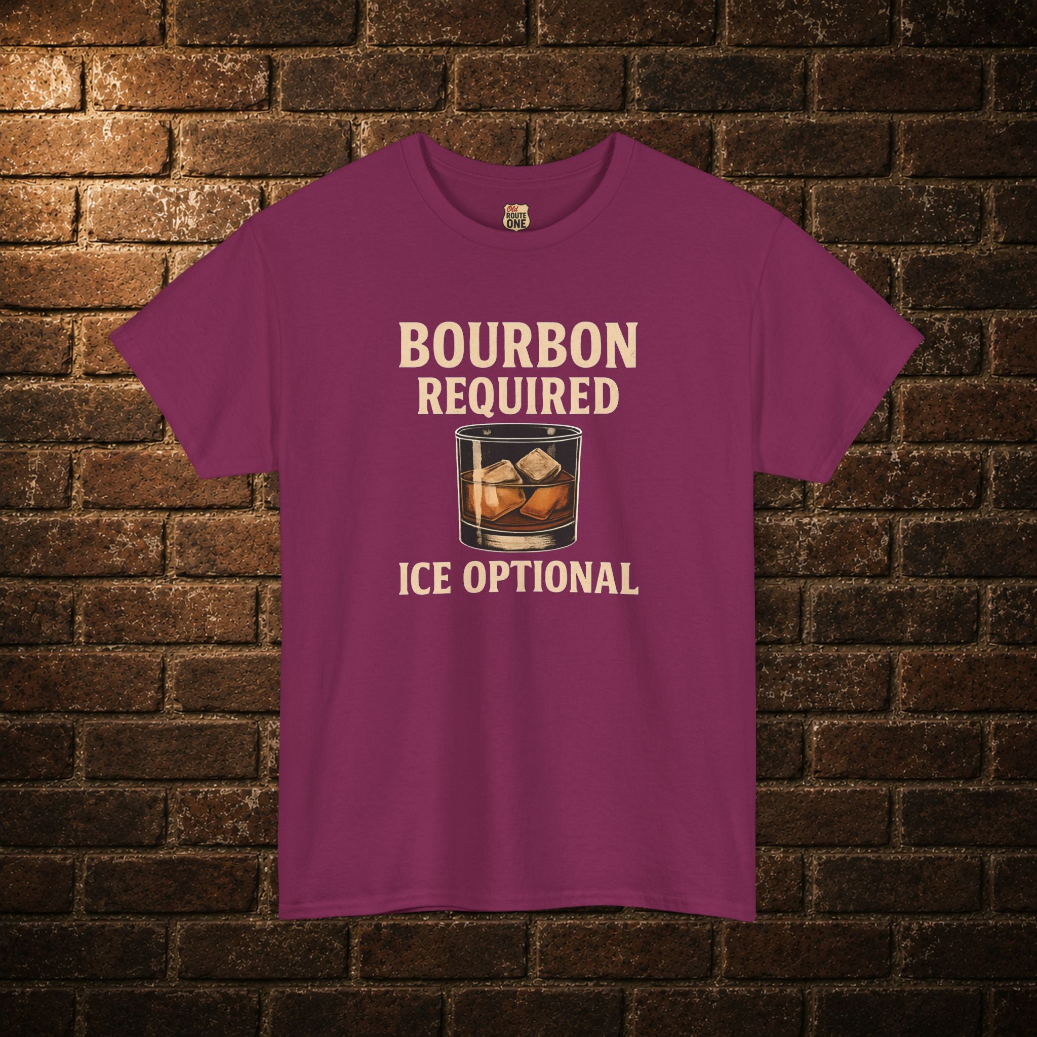 Bourbon Required Ice Optional T-shirt